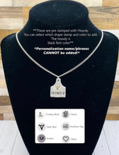 Load image into Gallery viewer, Howdy Cow Tag Metal Stamped Necklace