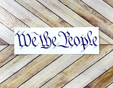 Load image into Gallery viewer, We The People Decal