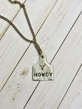 Load image into Gallery viewer, Howdy Cow Tag Metal Stamped Necklace