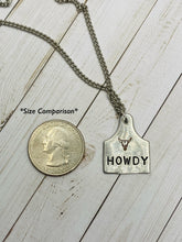 Load image into Gallery viewer, Howdy Cow Tag Metal Stamped Necklace