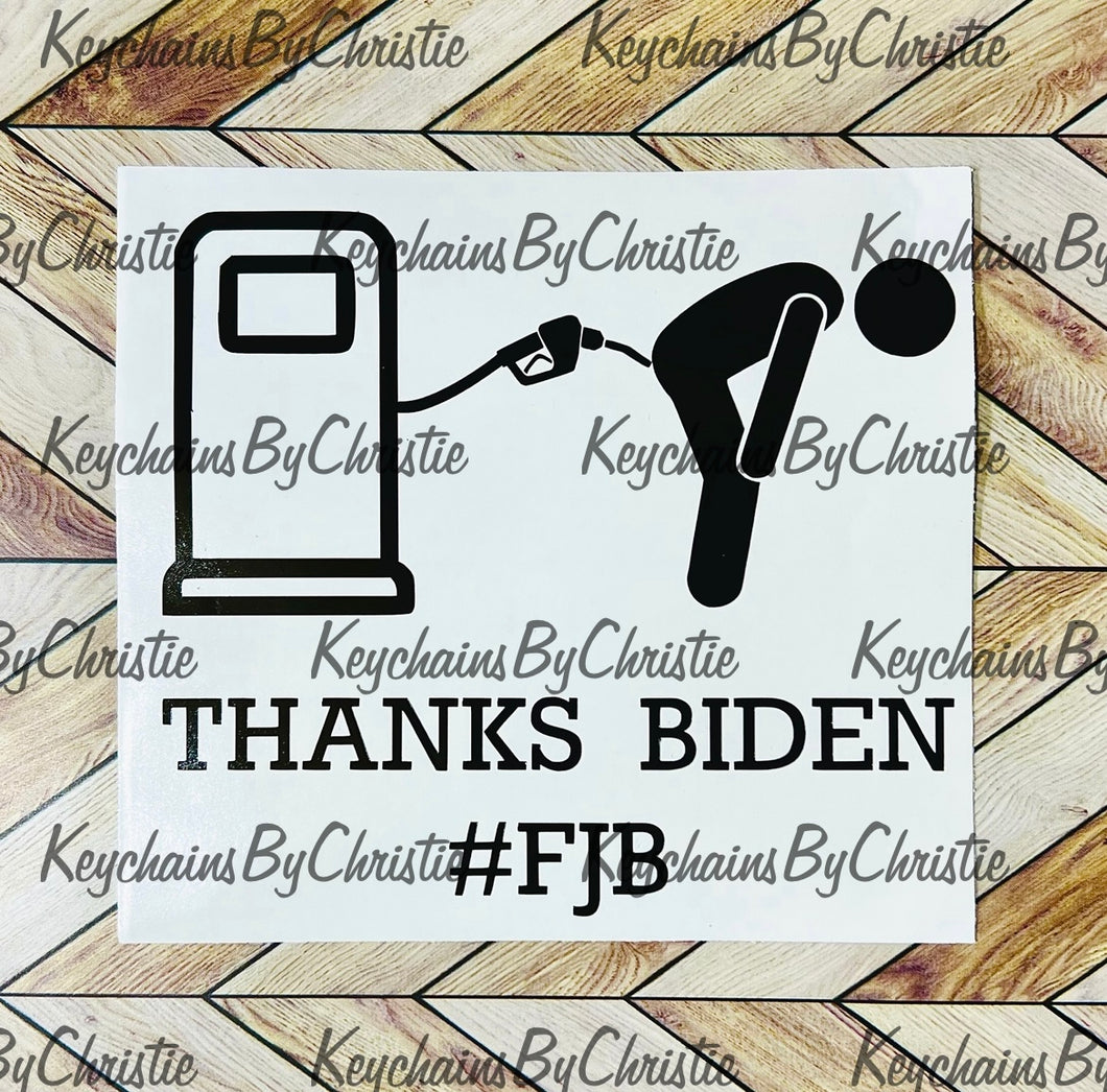 Thanks Biden Gas Pump Decal