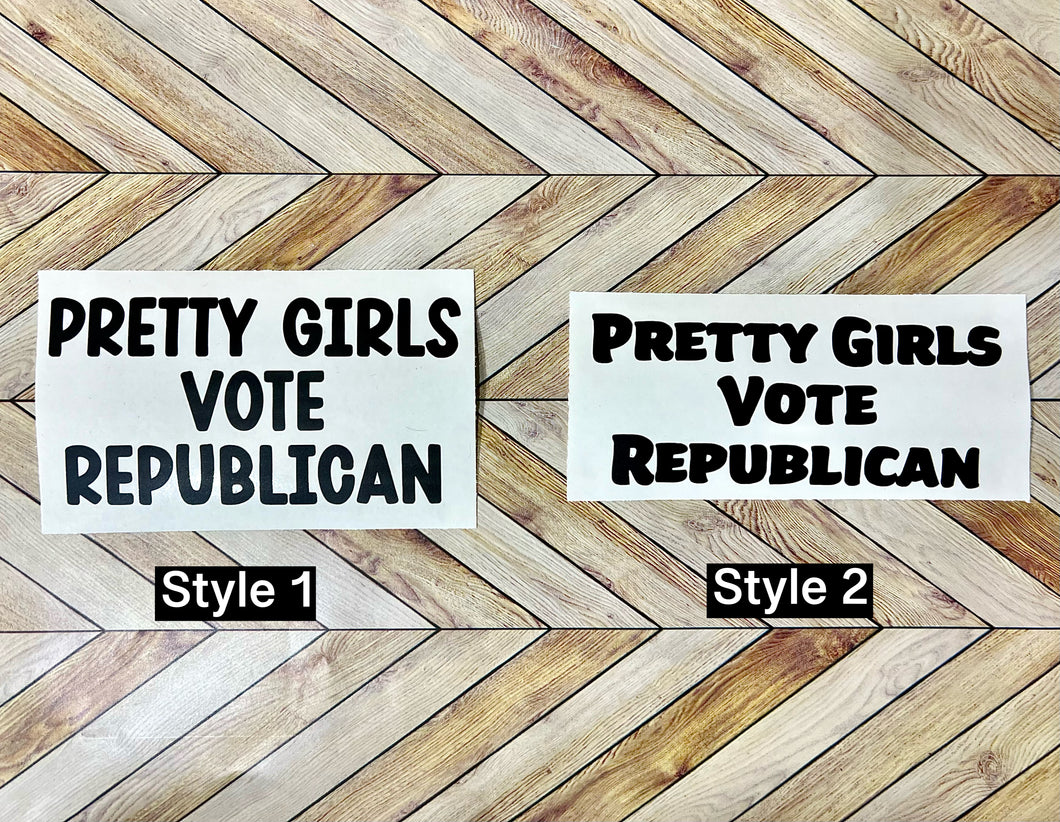 Pretty Girls Vote Republican