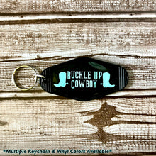 Load image into Gallery viewer, Buckle Up Cowboy Western Vintage Motel Keychain | Western Keychain | Howdy | Howdy Keychain| Motel Keychain | Vintage Keychain
