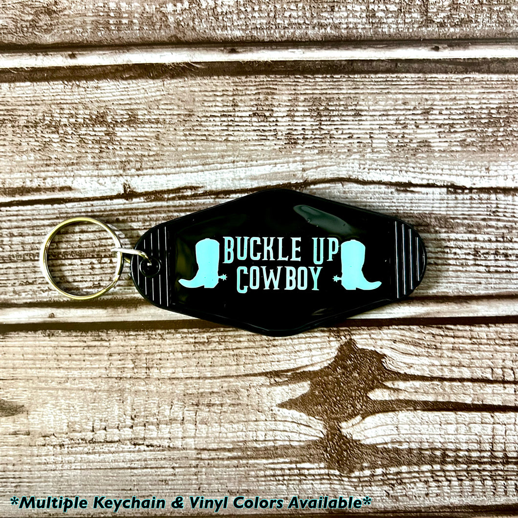 Buckle Up Cowboy Western Vintage Motel Keychain | Western Keychain | Howdy | Howdy Keychain| Motel Keychain | Vintage Keychain