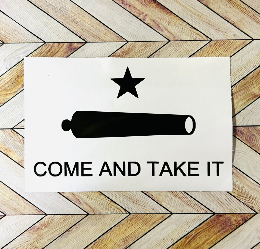 Come & Take It Decal